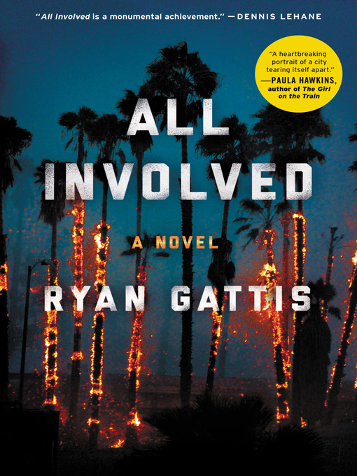 Détails du titre pour All Involved par Ryan Gattis - Disponible